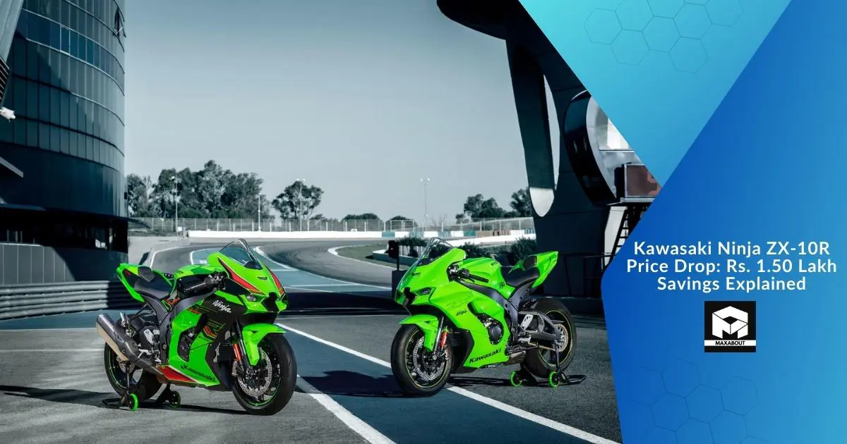 Kawasaki Ninja ZX-10R Price Drop: Rs. 1.50 Lakh Savings Explained