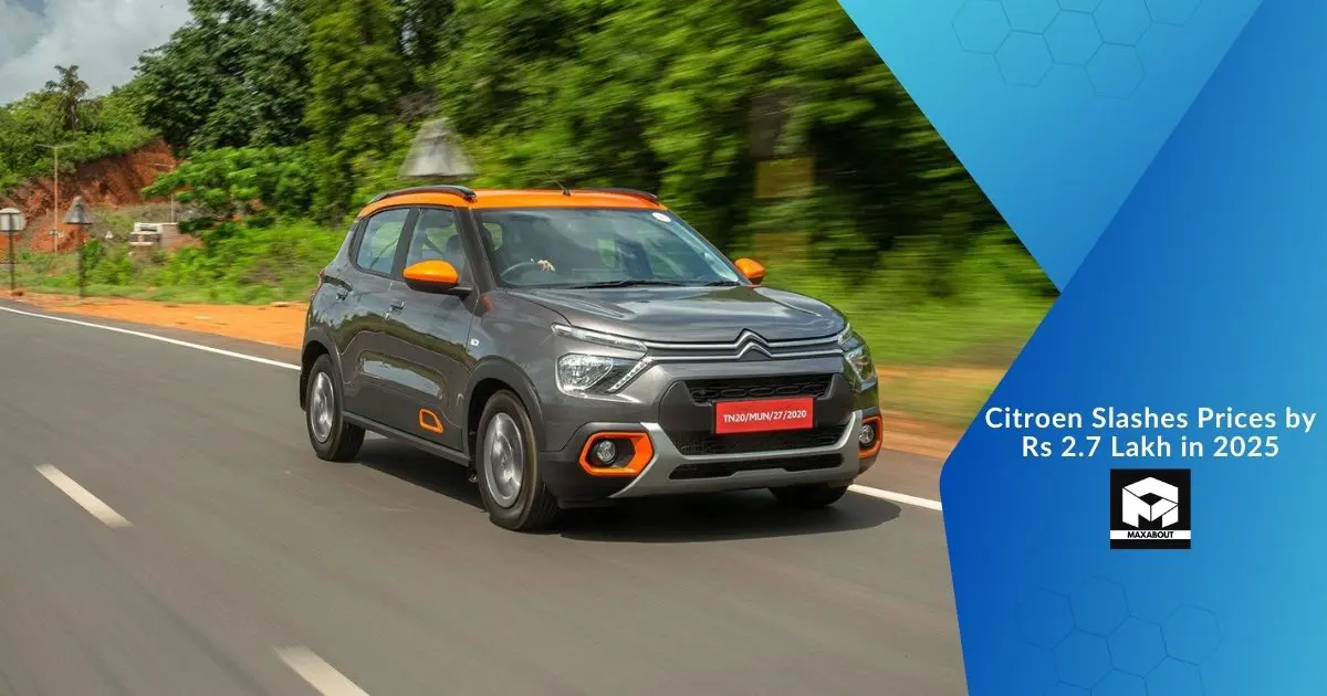 Citroen Slashes Prices by Rs 2.7 Lakh in 2025