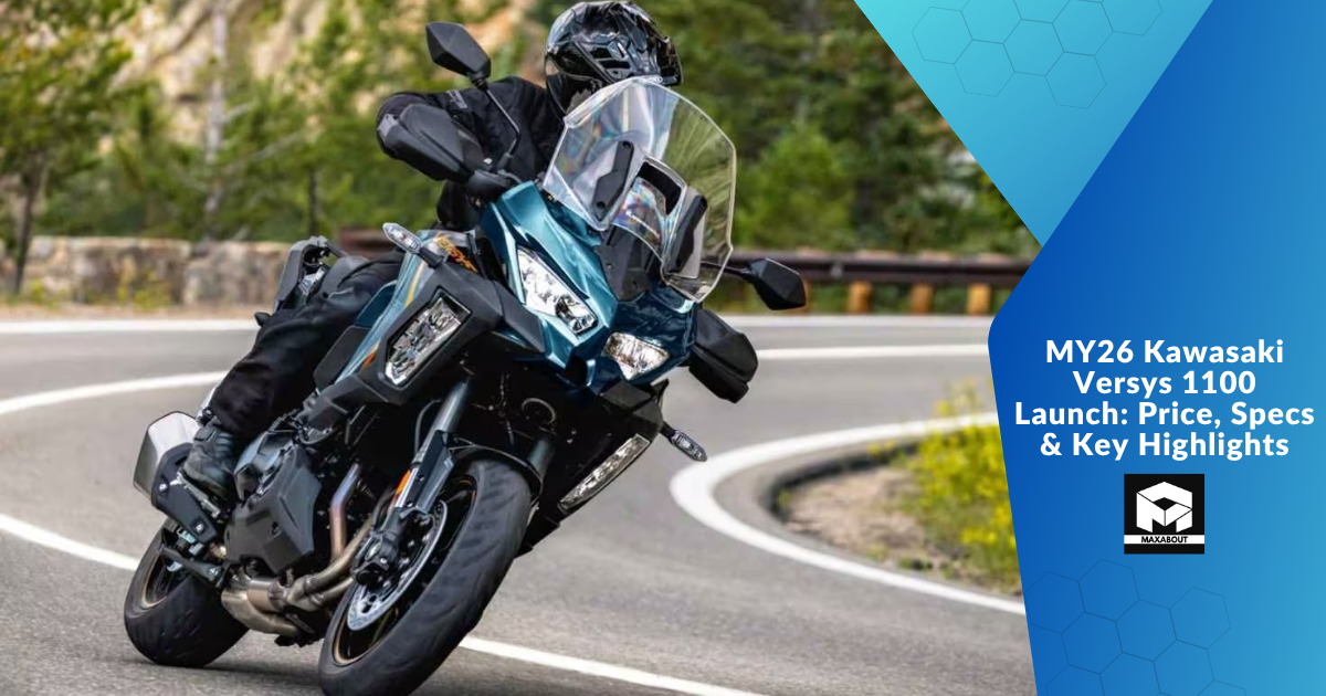 MY26 Kawasaki Versys 1100 Launch: Price, Specs & Key Highlights