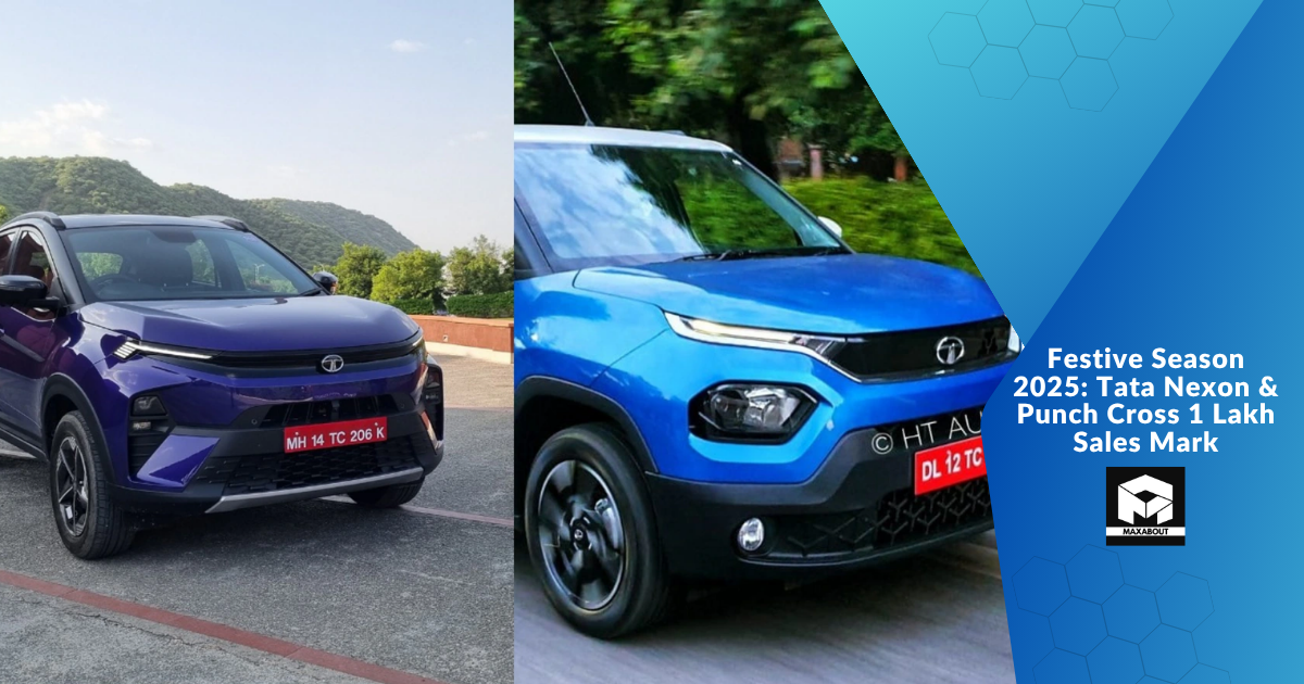 Festive Season 2025: Tata Nexon & Punch Cross 1 Lakh Sales Mark