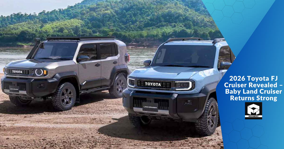 2026 Toyota FJ Cruiser Revealed – Baby Land Cruiser Returns Strong