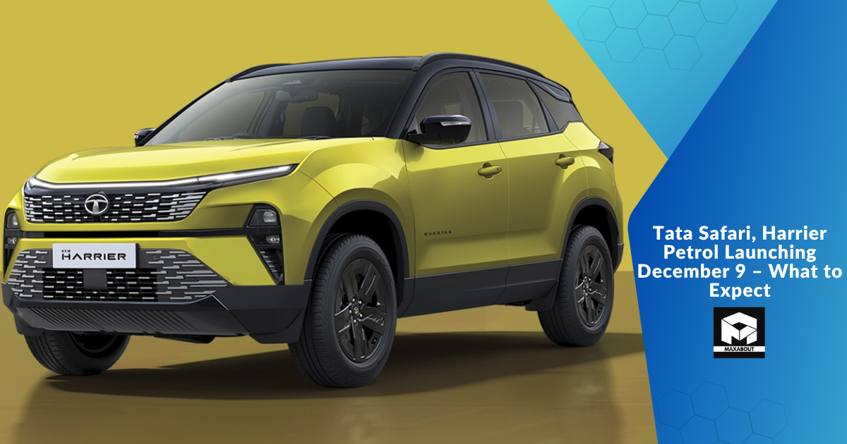 Tata Safari, Harrier Petrol Launching December 9 – What to Expect