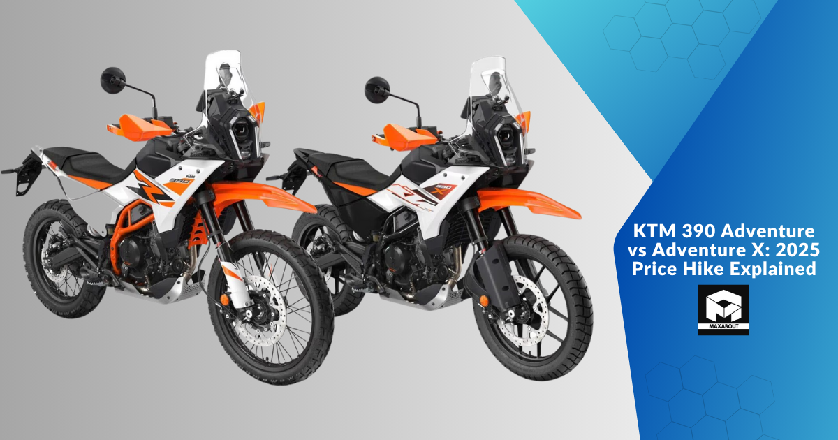 KTM 390 Adventure vs Adventure X: 2025 Price Hike Explained
