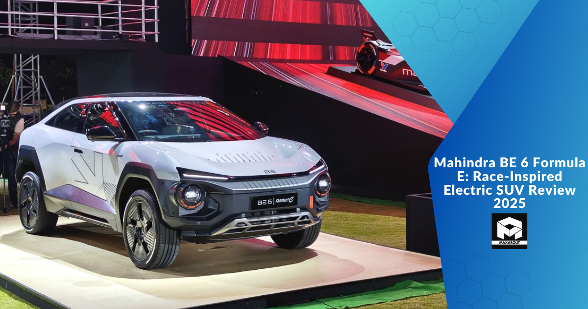Mahindra BE 6 Formula E: Race-Inspired Electric SUV Review 2025