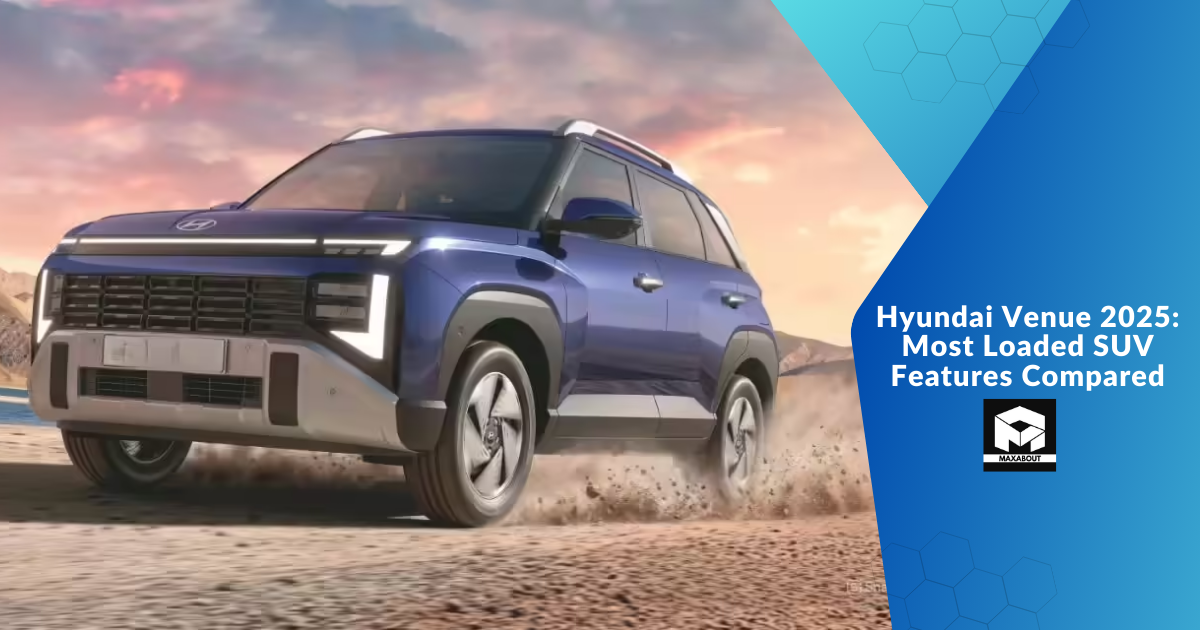 Hyundai Venue 2025: Most Loaded SUV Features Compared