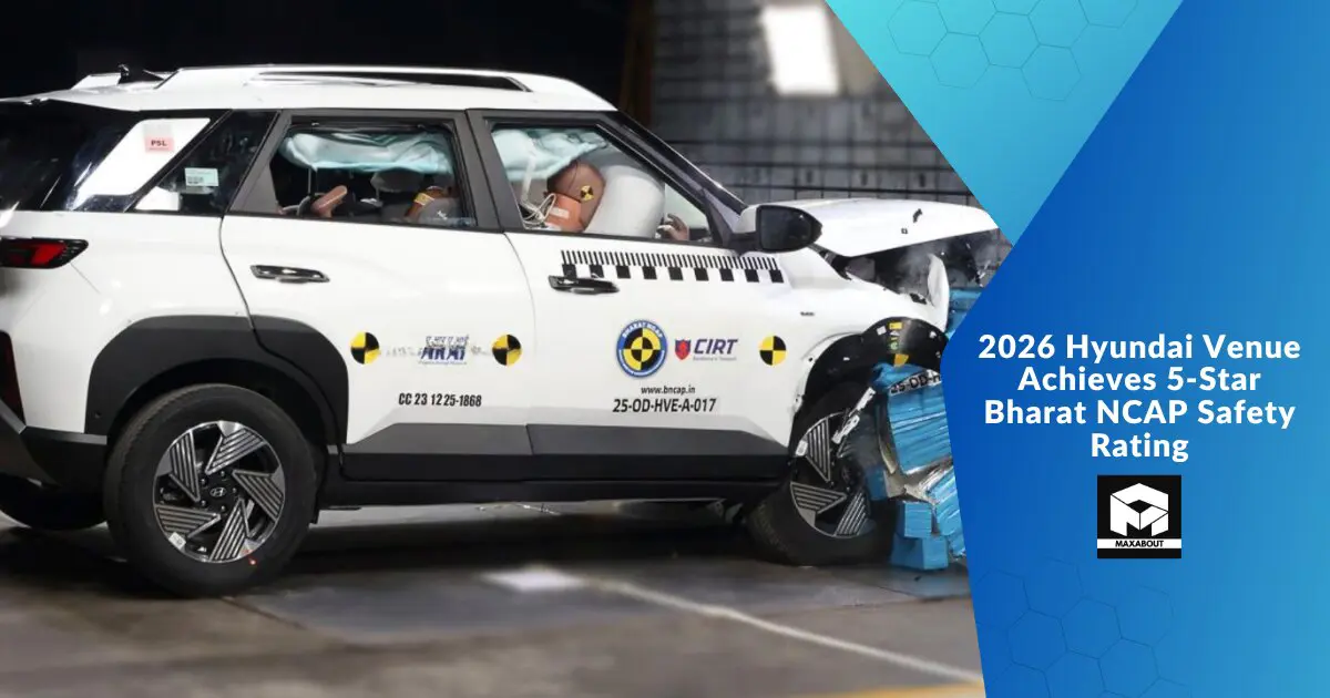 2026 Hyundai Venue Achieves 5-Star Bharat NCAP Safety Rating