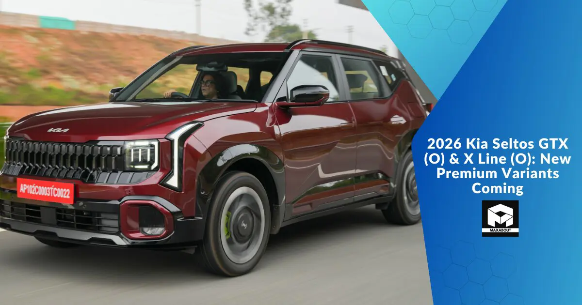 2026 Kia Seltos GTX (O) & X Line (O): New Premium Variants Coming
