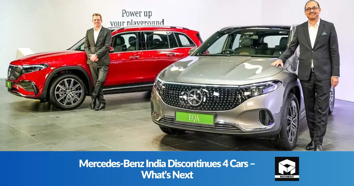 Mercedes-Benz India Discontinues 4 Cars – What's Next