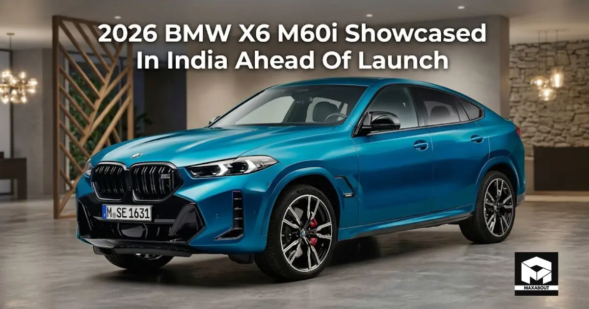 2026 BMW X6 M60i Showcased In India Ahead Of Launch