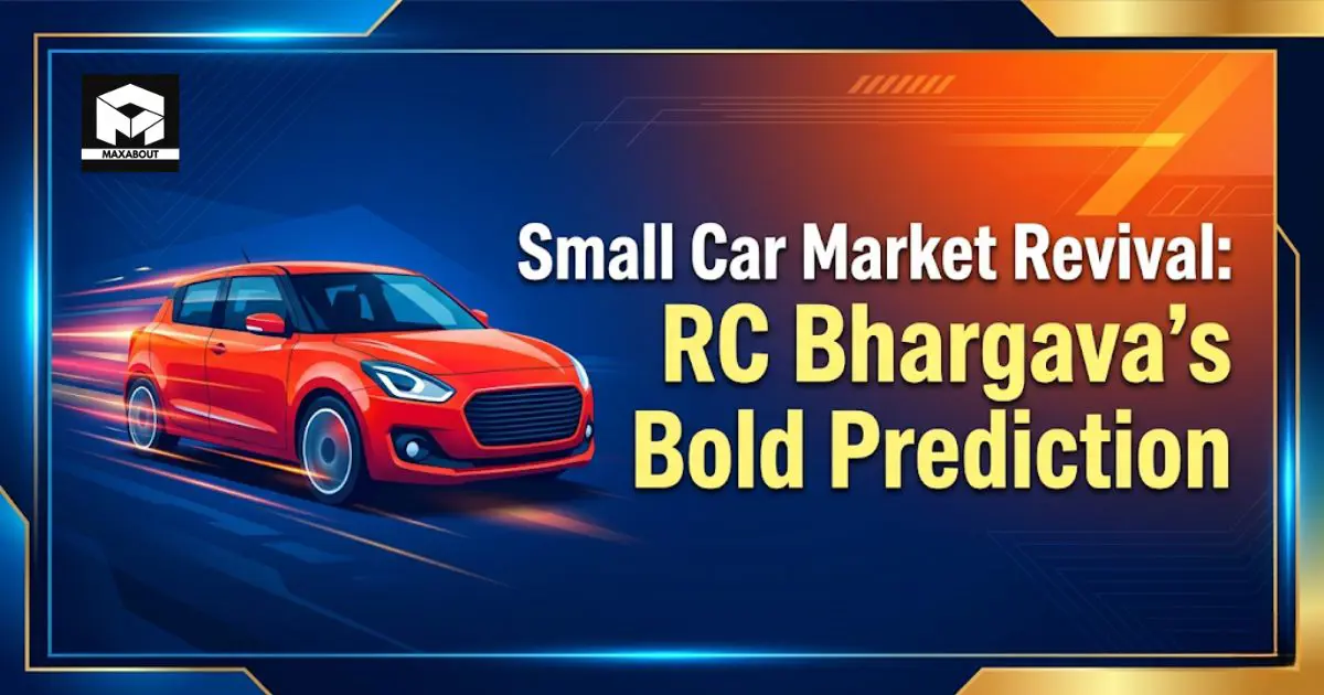 Small Car Market Revival: RC Bhargava's Bold Prediction