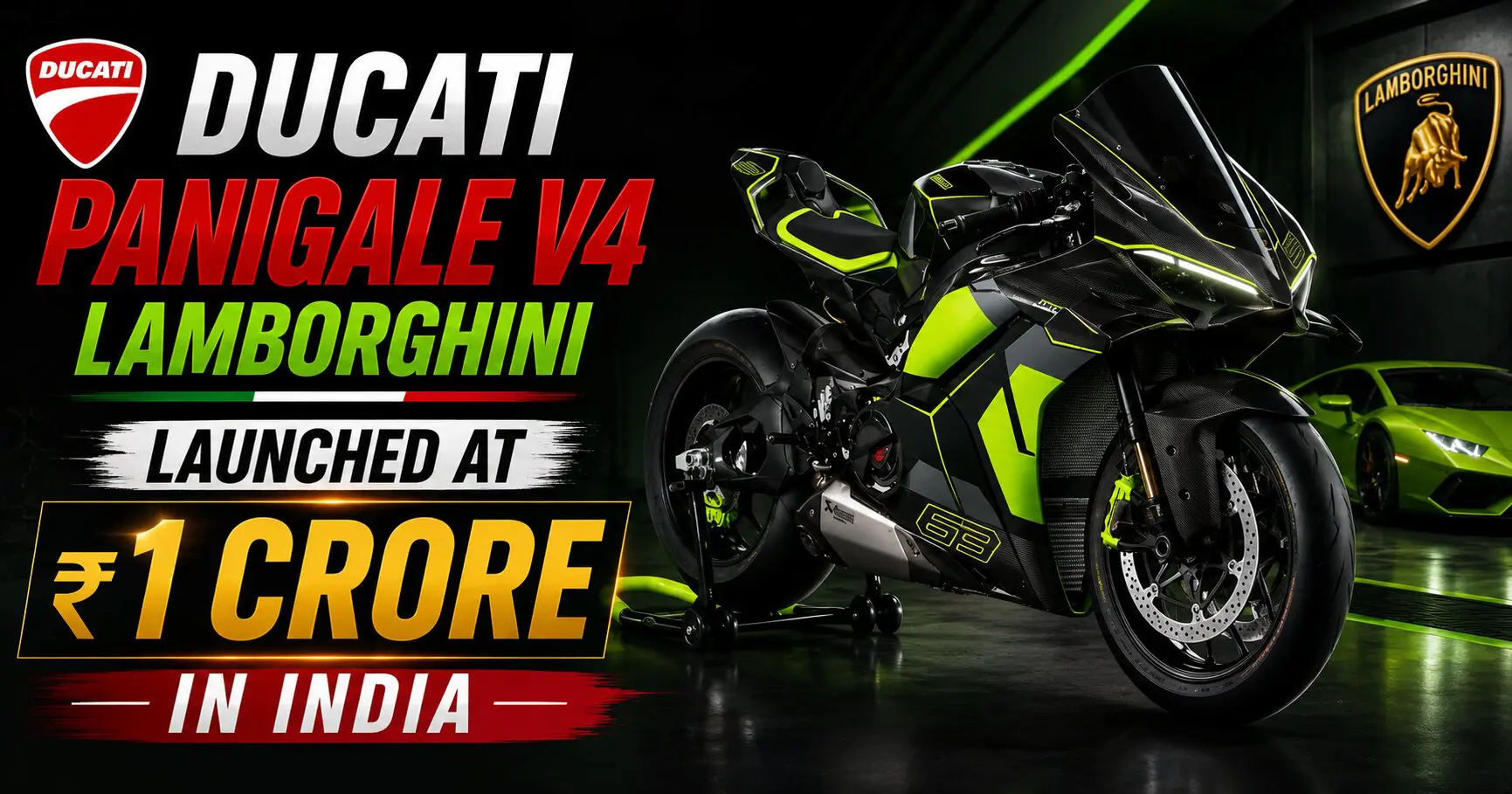 Ducati Panigale V4 Lamborghini Launched at ₹1 Crore in India