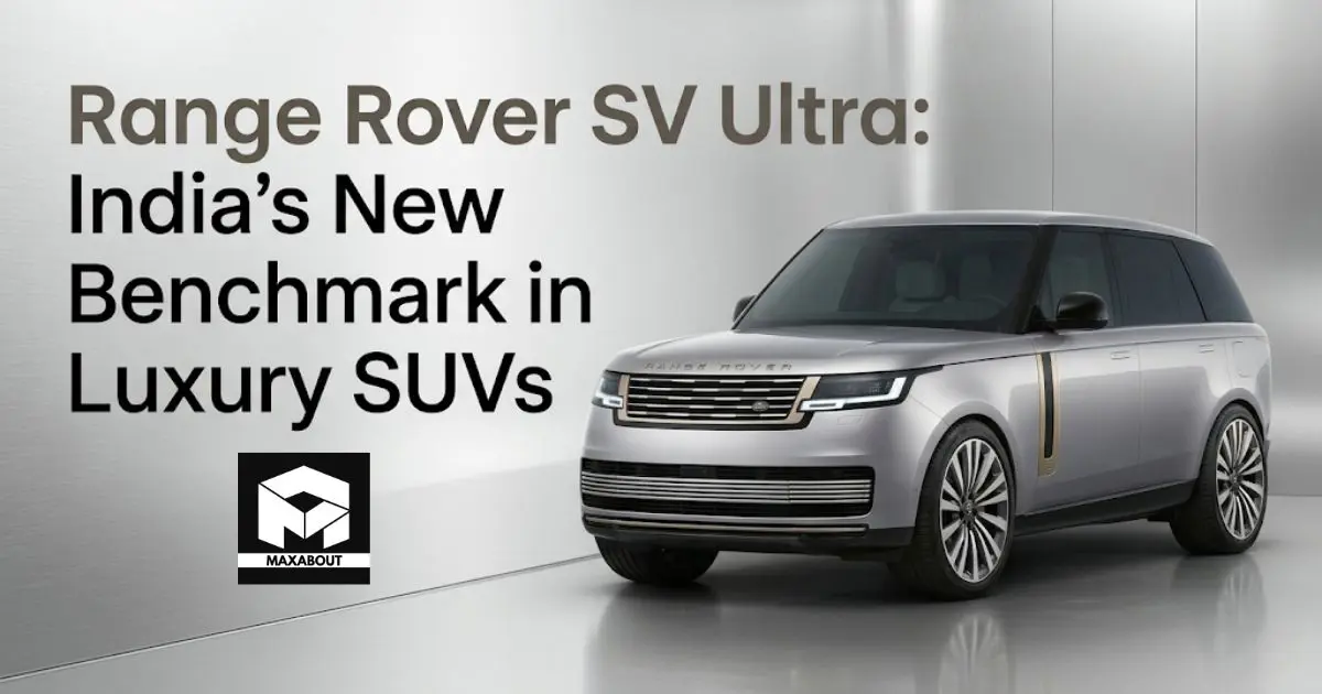 Range Rover SV Ultra: India's New Benchmark in Luxury SUVs