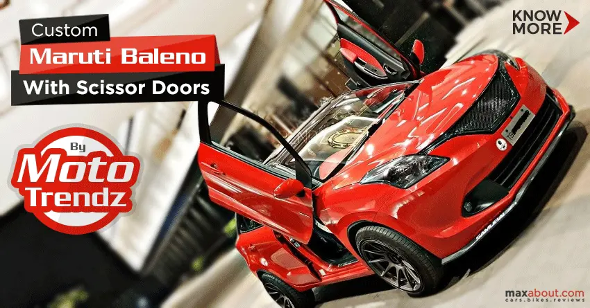 Custom Maruti Baleno with Scissor Doors by MotoTrendz