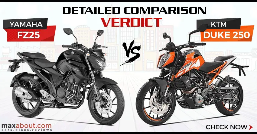 Yamaha FZ25 vs. KTM Duke 250 - Detailed Comparison & Verdict