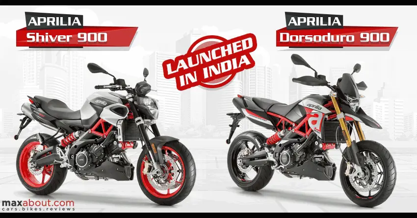 Aprilia Shiver 900 and Aprilia Dorsoduro 900 Launched in India