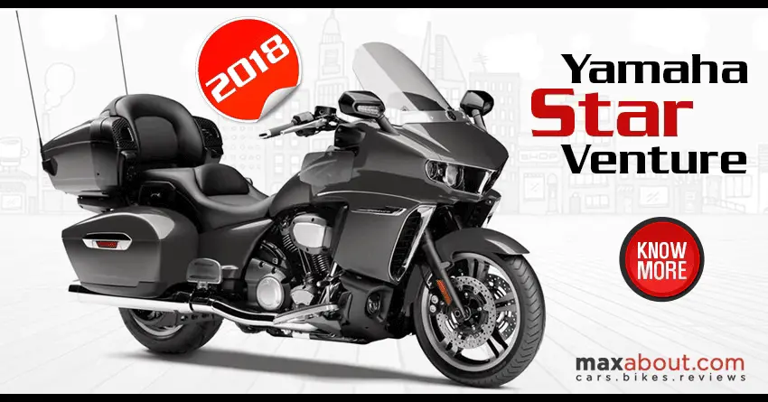 2018 Yamaha Star Venture Launched in the USA for $24,999