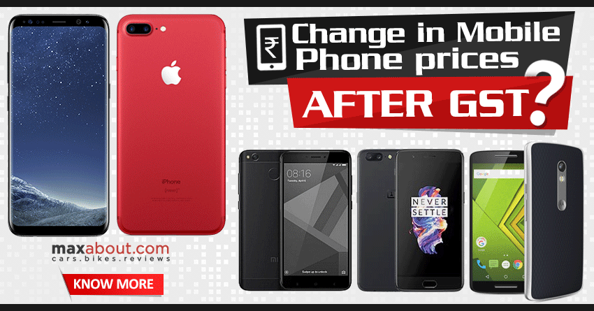 Effect of GST on Mobile Phone Prices in India