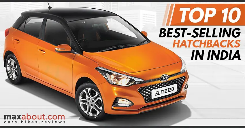 Top 10 Best-Selling Hatchbacks in India