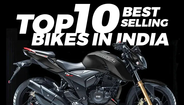 Top 10 Best-Selling Bikes in India (May 2018)