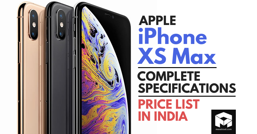 Apple iPhone XS Max Officially Revealed