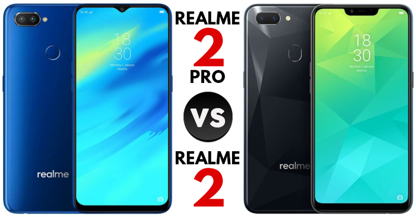 Realme 2 Pro vs. Realme 2: Technical Specification & Price Comparison
