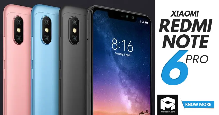 Xiaomi Redmi Note 6 Pro with 4 Cameras Officially Unveiled