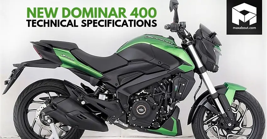 2019 Bajaj Dominar 400 Technical Specifications Fully Revealed