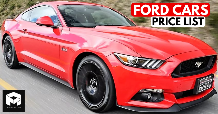 Latest Price List of Ford Cars You Can Buy in India