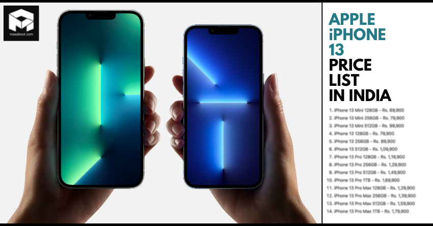 New Apple iPhone 13 Price List in India - Starts at Rs 69,900