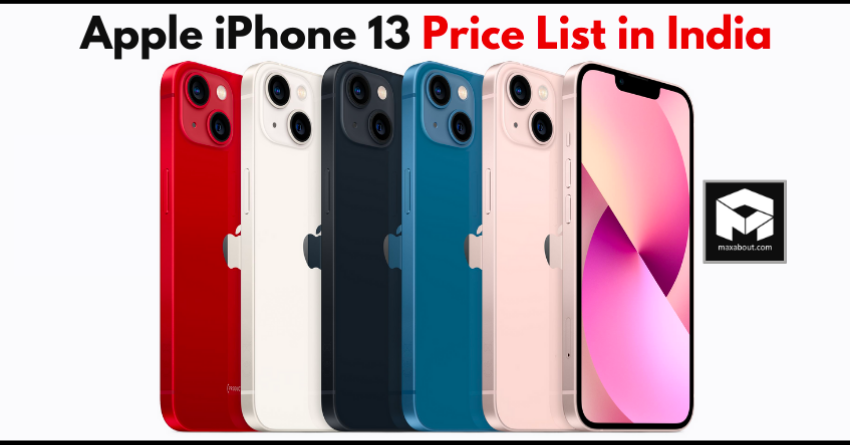 New Apple IPhone 13 Price List In India Starts At Rs 79 900 Autos New Apple IPhone 13 Price List In India Starts At Rs 79 900 Autos
