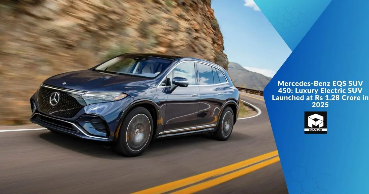 Mercedes-Benz EQS SUV 450: Luxury Electric SUV Launched at Rs 1.28 Crore in 2025