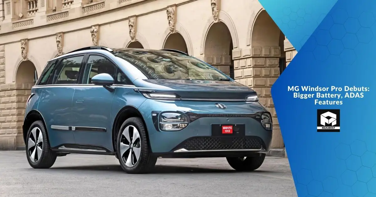 MG Windsor Pro Debuts: Bigger Battery, ADAS Features