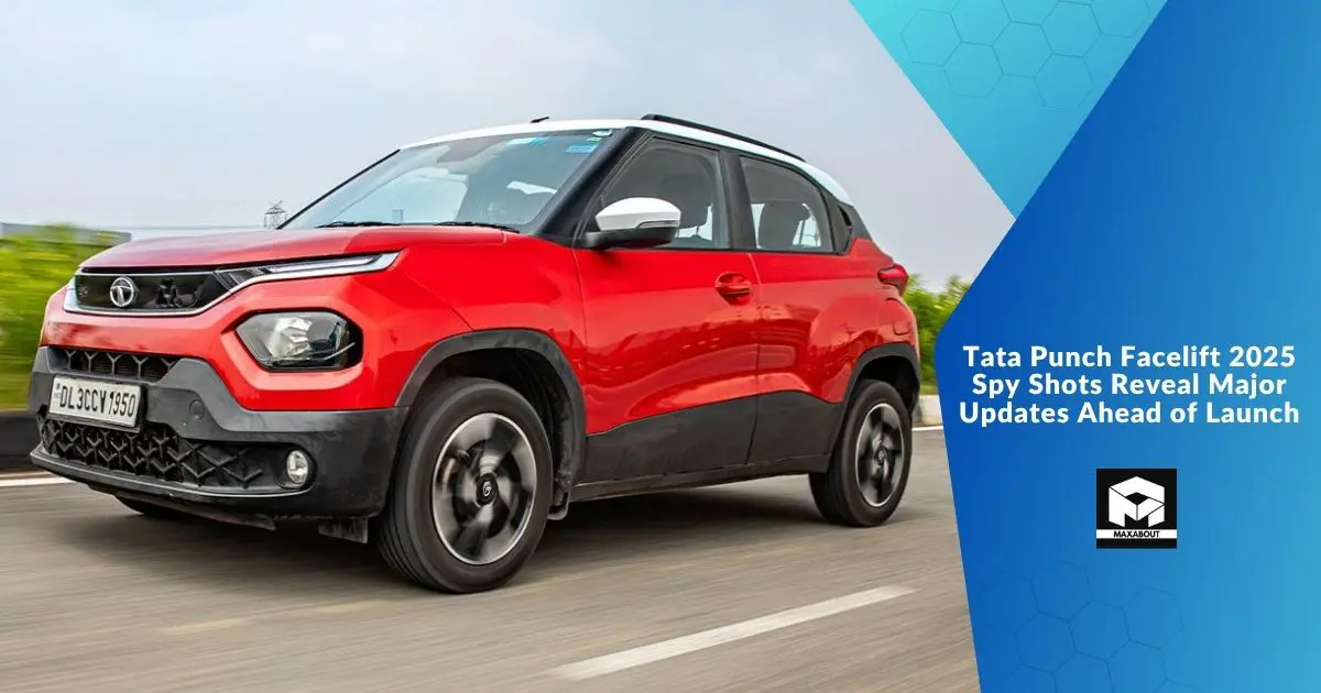 Tata Punch Facelift 2025 Spy Shots Reveal Major Updates Ahead of Launch