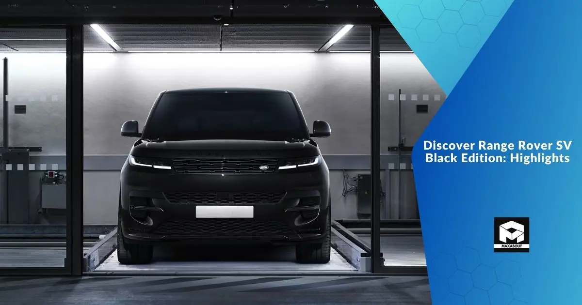 Discover Range Rover SV Black Edition: Highlights