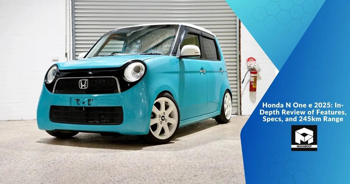 Honda N One e 2025: In-Depth Review of Features, Specs, and 245km Range