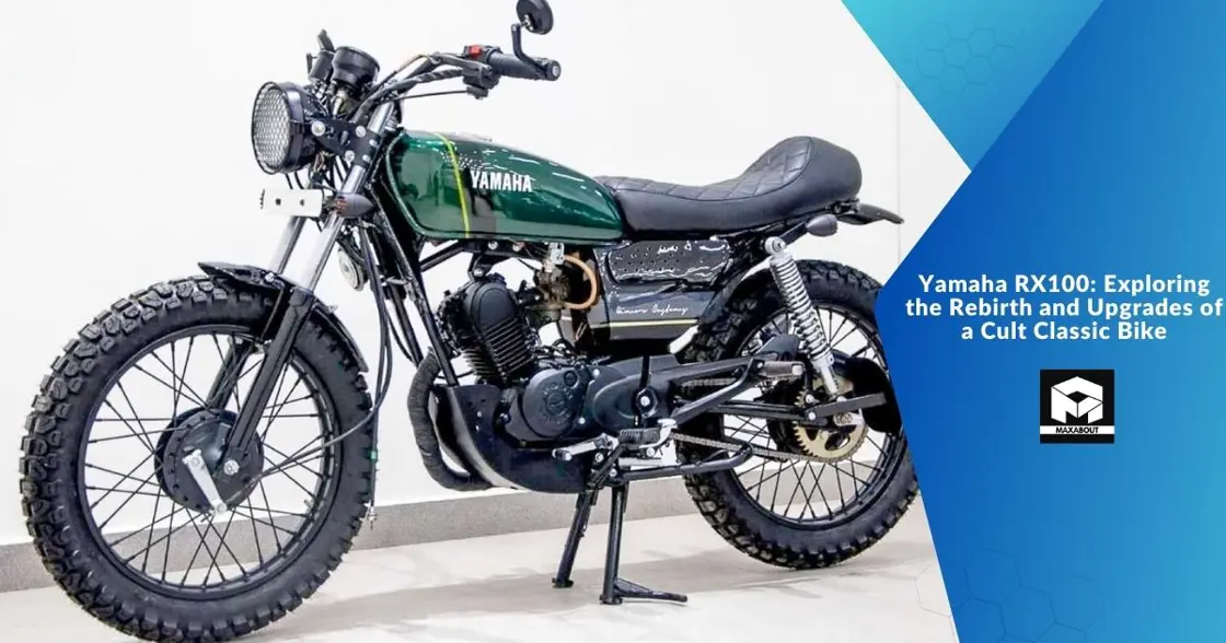 Yamaha RX100: Exploring the Rebirth and Upgrades of a Cult Classic Bike ...