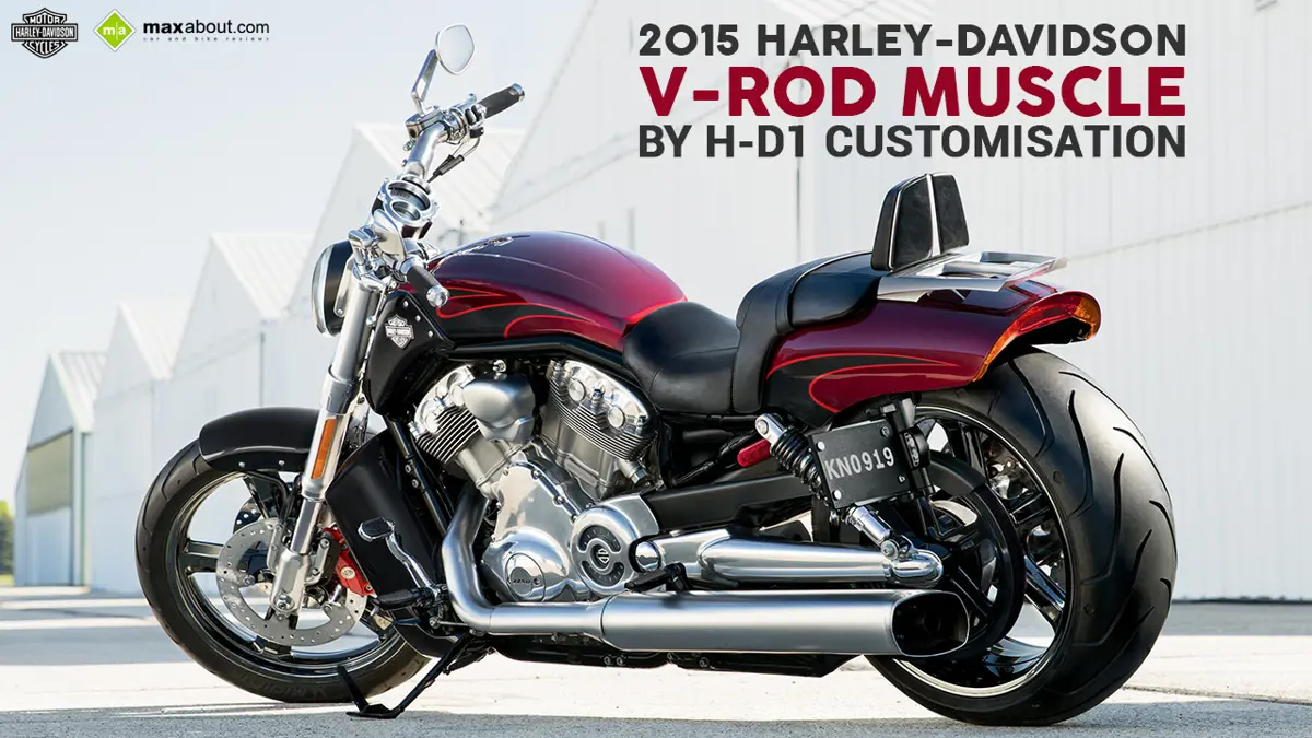 2015 Harley-Davidson V-Rod Muscle by H-D1 Customization