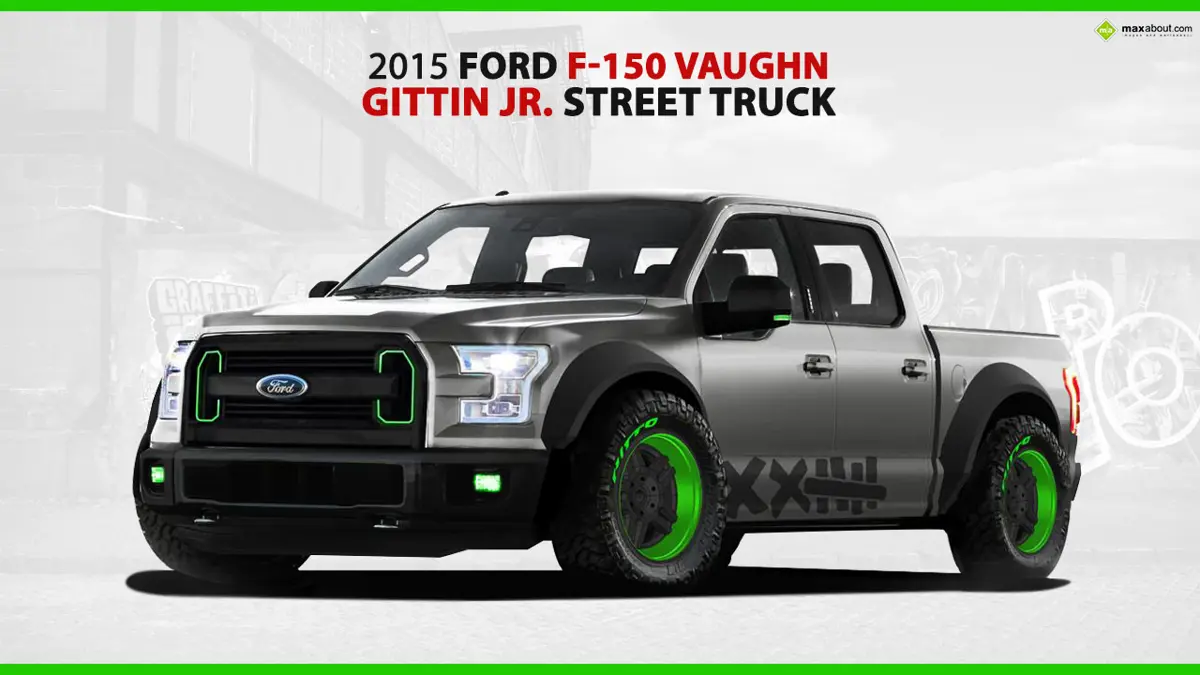 2015 Ford F-150 Vaughn Gittin Jr. Street Truck