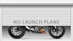 KTM No Launch Plans (P)