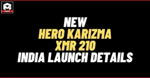 Hero Karizma XMR 210 India Launch Details