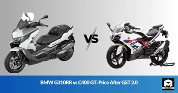 BMW G310RR vs C400 GT: Price After GST 2.0