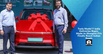 Tesla Model Y India Deliveries Begin: Made-in-Shanghai EVs Finally Reach Indian Roads