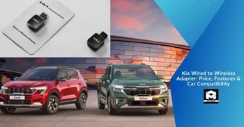 Kia Wired to Wireless Adapter: Price, Features & Car Compatibility