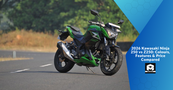 2026 Kawasaki Ninja 250 vs Z250: Colours, Features & Price Compared
