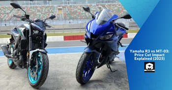 Yamaha R3 vs MT-03: Price Cut Impact Explained (2025)