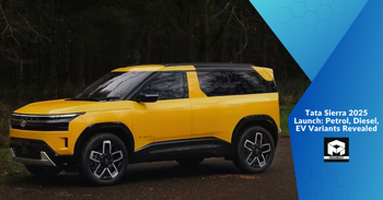 Tata Sierra 2025 Launch: Petrol, Diesel, EV Variants Revealed