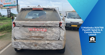 5 Mahindra XUV700 Facelift Spied In A Convoy Before Launch