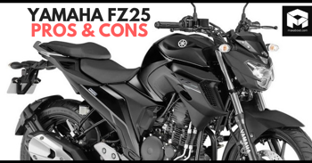 Complete List of Pros & Cons of Yamaha FZ25 Street Fighter