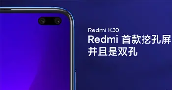 Xiaomi Redmi K30 to Feature Dual In-Display Front Cameras