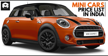 Latest Mini Cars Price List in India [Full Cooper Lineup]